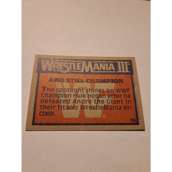 1987 WWF Hulk Hogan WrestleMania III Card #56 And Still Champion Titan Topps - Picture 2 of 2